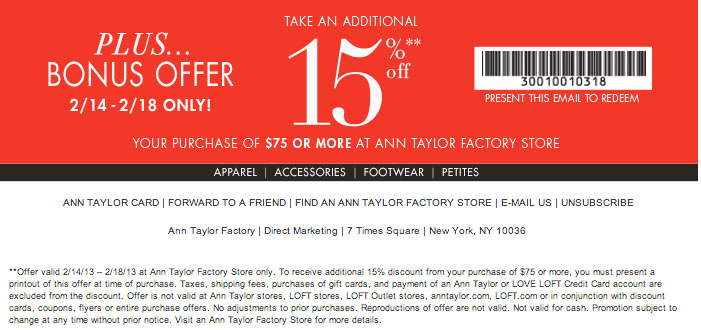 Ann Taylor Factory Store: 15% off $75 Printable Coupon