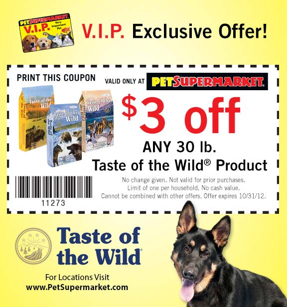 Pet SuperMarket: $3 off Taste of the Wild Printable Coupon