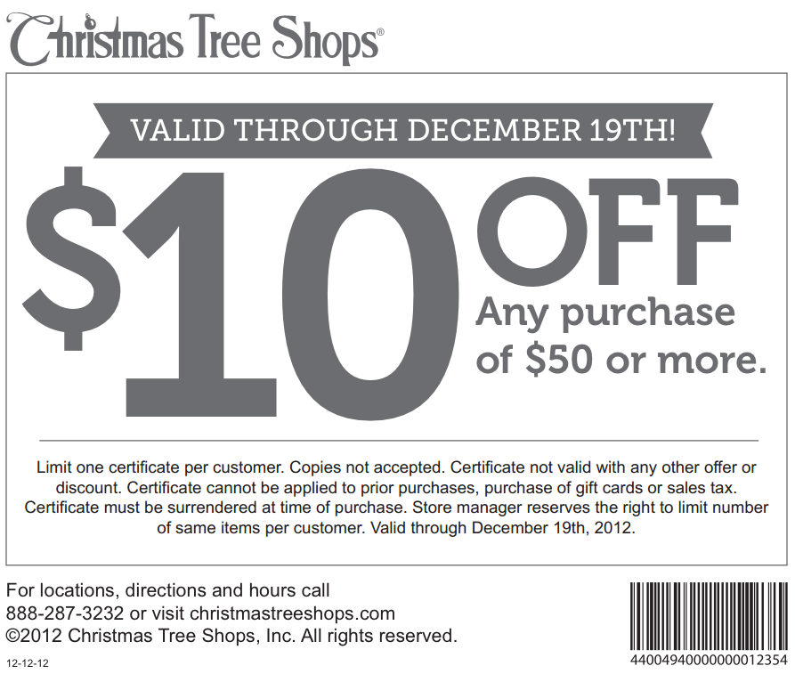 Christmas Tree Shops 10 Off 50 Printable Coupon