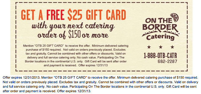 On The Border : Free $25 Gift Card Printable Coupon