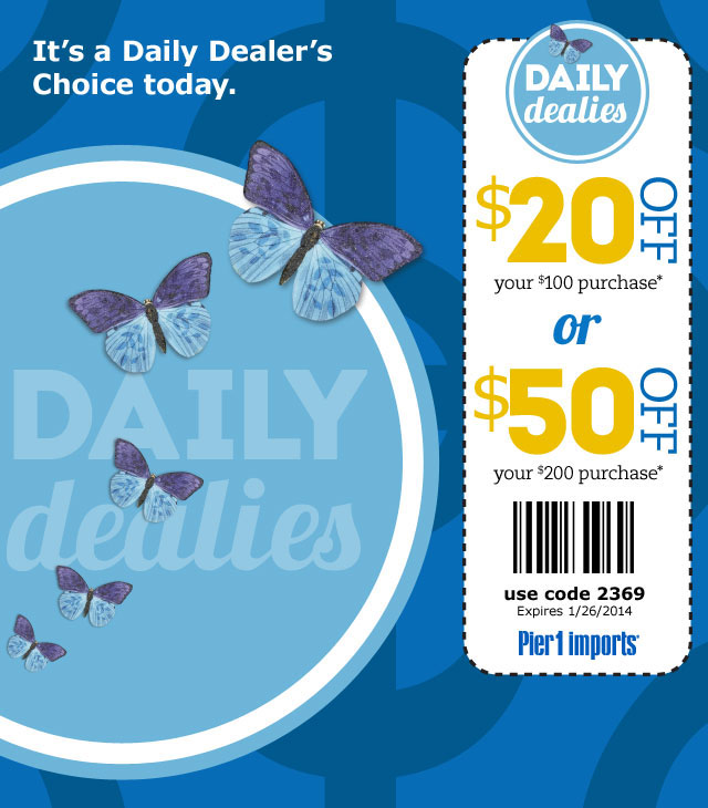 Pier 1 Imports 20 50 Off Printable Coupon   01 26 2014 Pier 1 Imports 20 50 Off Printable Coupon 